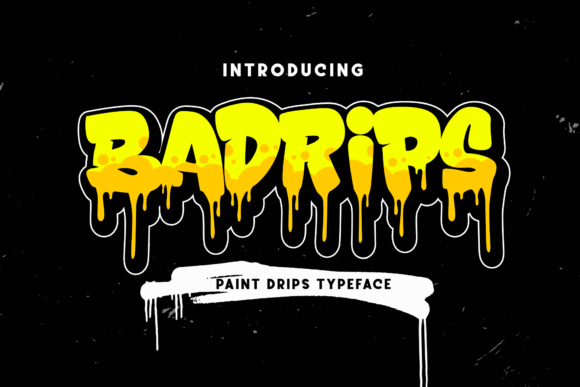 Badrips Font for Handmade Creations and Commercial Designs