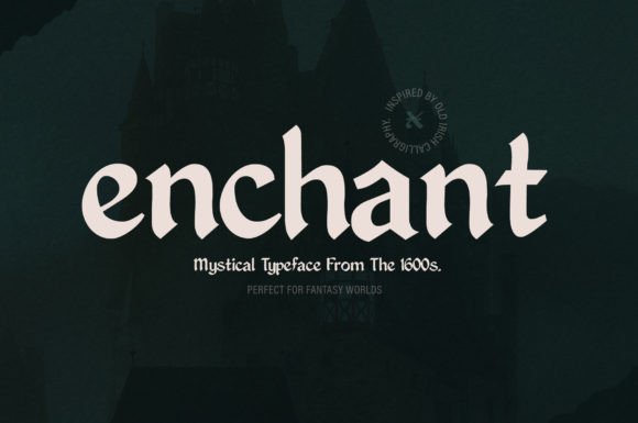Enchant: A Timeless Display Font for Creative Campaigns