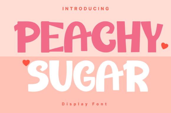 Peachy Sugar: The Whimsical Display Font for Standout Campaigns