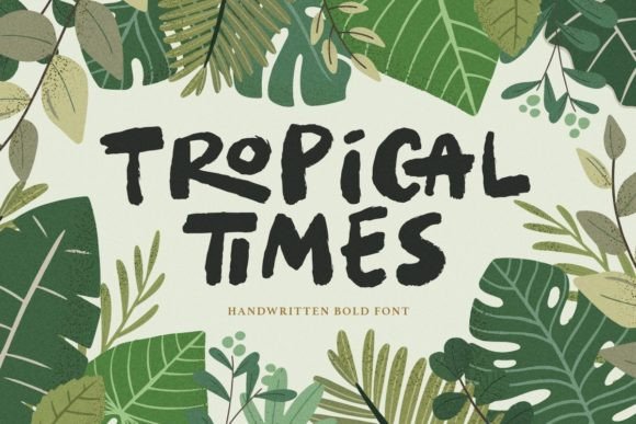 Tropical Times Font for Summer-Themed Branding