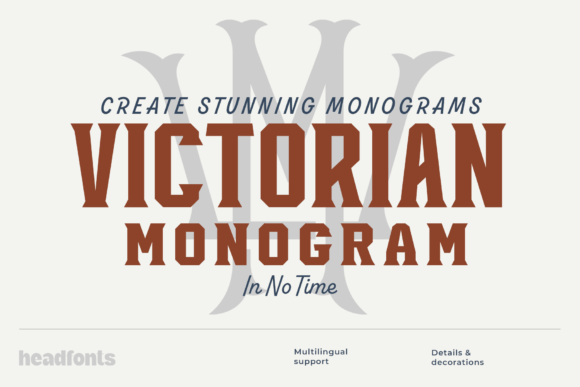 Victorian Monogram: A Display Font for Timeless Editorial Design